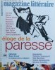 Magazine Litteraire • Eloge de la paresse Nr 433